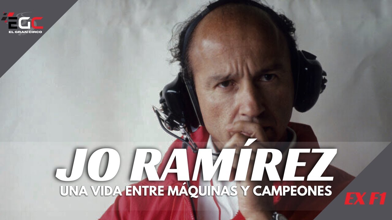 JO RAMIREZ: Una trayectoria asombrosa en la F1