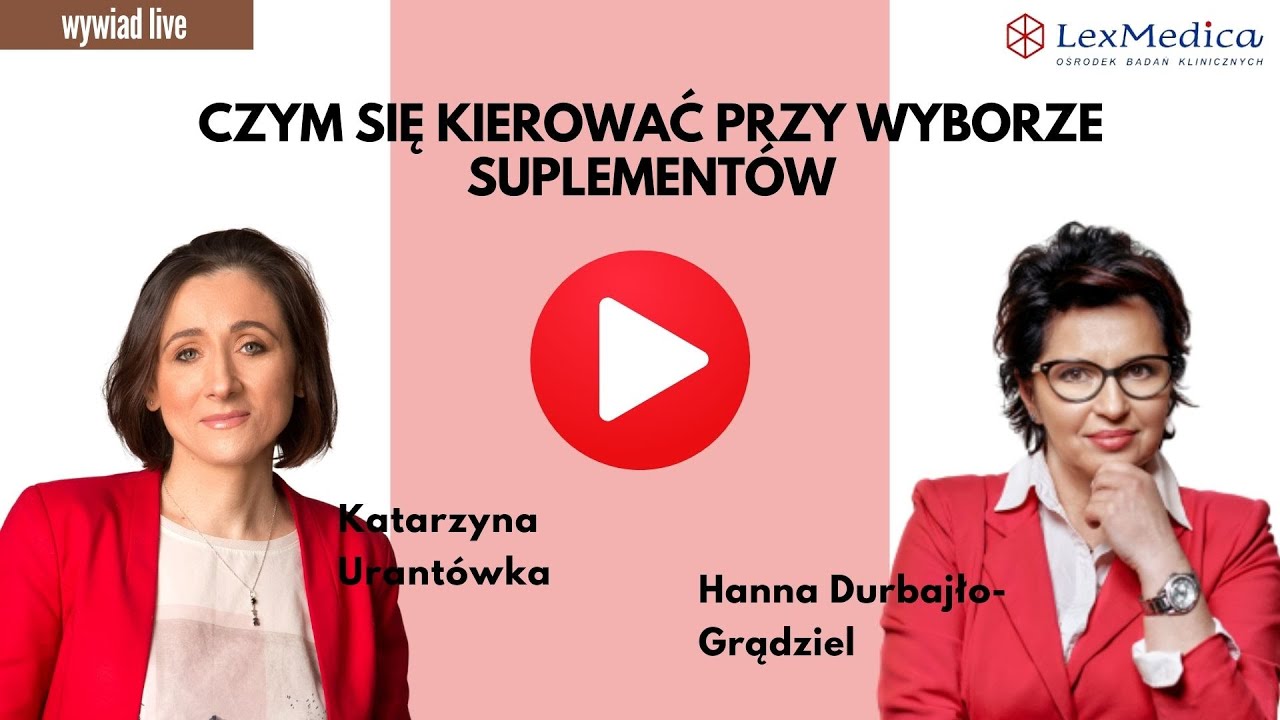 CZYM SIĘ KIEROWAĆ PRZY WYBORZESUPLEMENTÓW