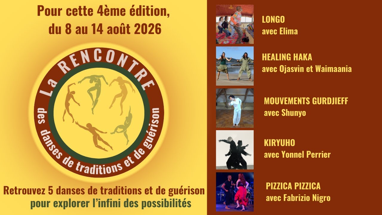 4ème édition de la Rencontre des danses de traditions et de guérison du 8 au 14 août 2026