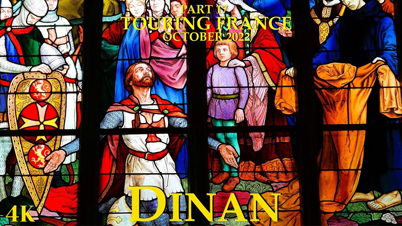 Dinan. The most beautiful well-preserved medieval town in Brittany - France 🇫🇷