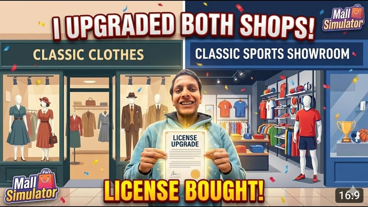 I Upgraded Both Shops! License Bought | Mall Simulator