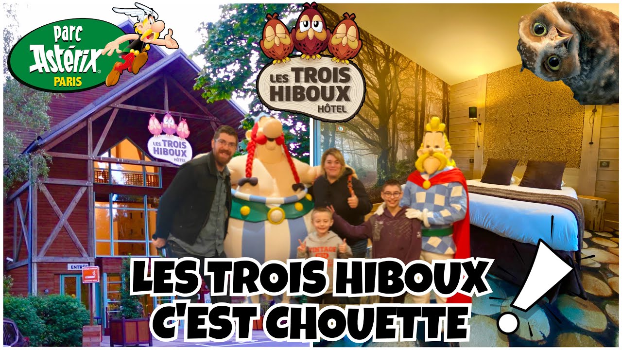 HÔTEL TOUR et ROOM TOUR COMPLET de l’hôtel des TROIS HIBOUX au parc ASTÉRIX