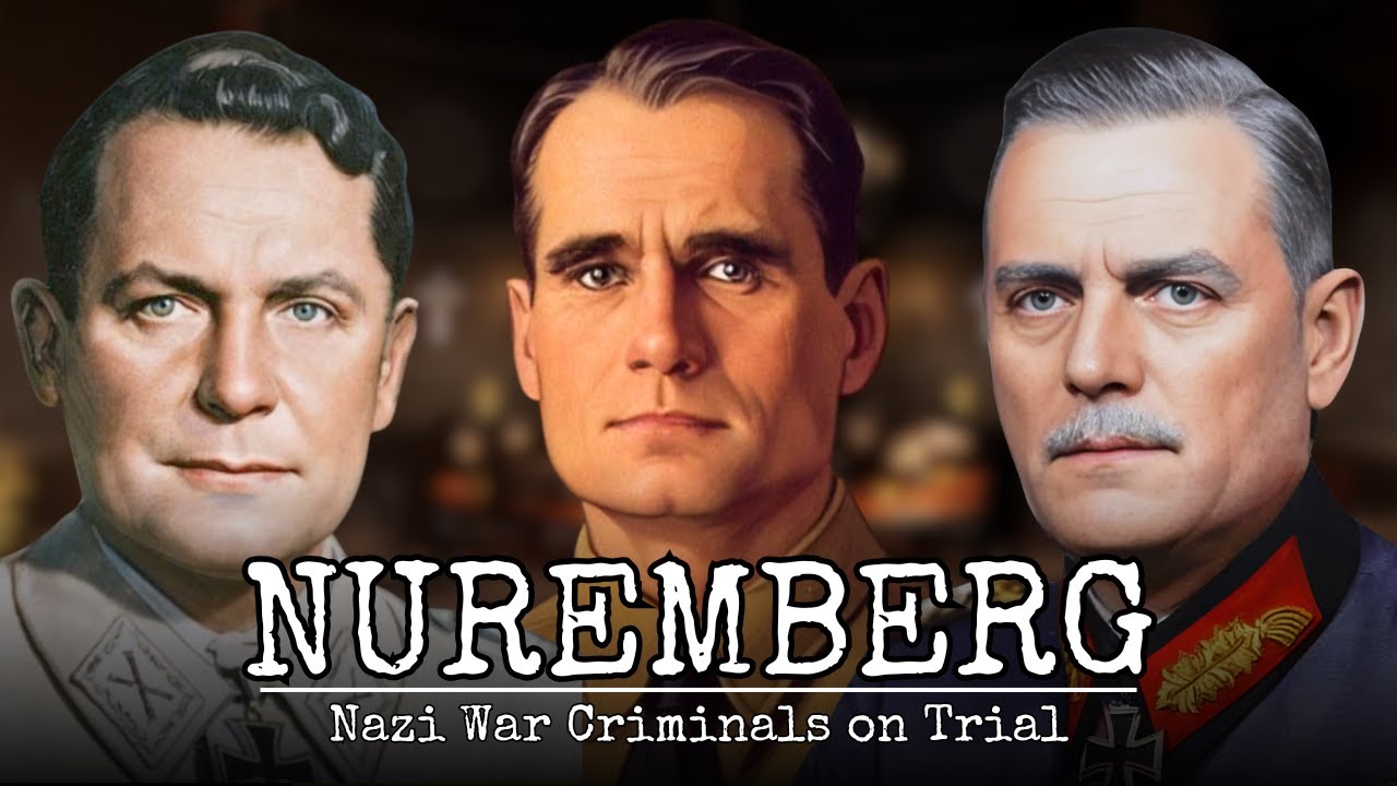 The Nuremberg Trials - NAZI WAR CRIMINALS ON TRIAL - A Case by Case Walkthrough #nurembergtrials
