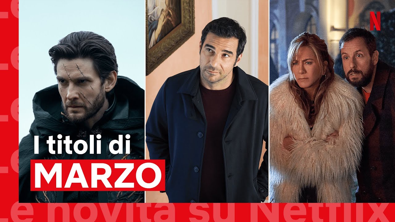 Le NOVITÀ di MARZO 2023 | Netflix Italia