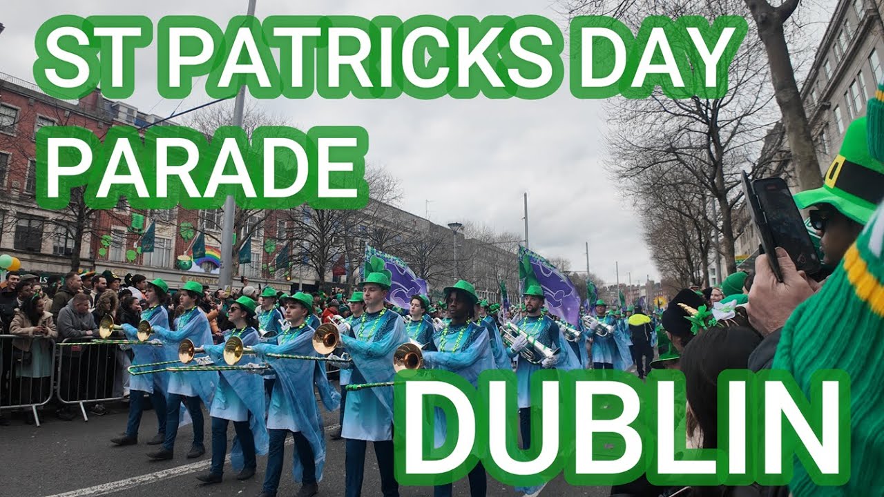 St Patricks Day Parade 2025 DUBLIN - IRELAND