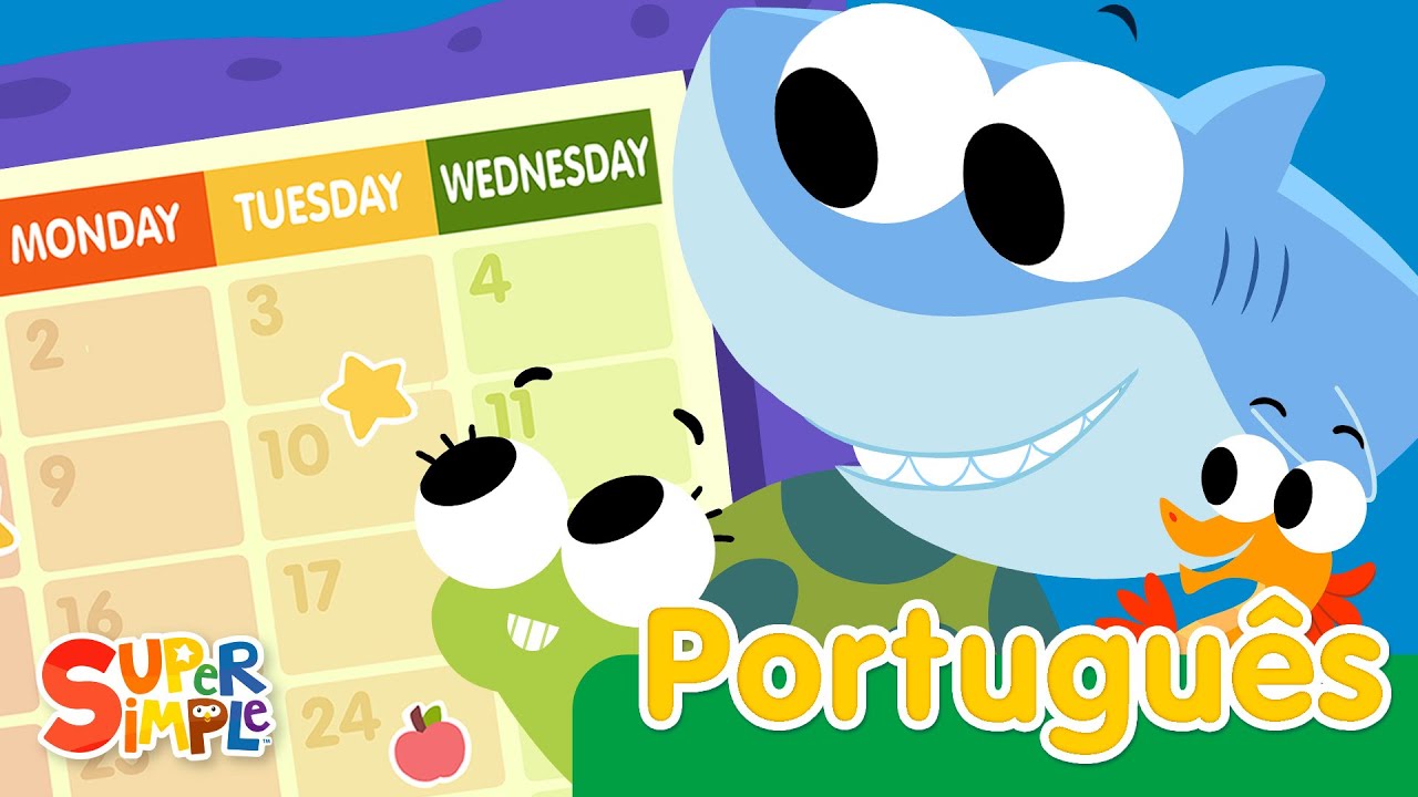 Os Dias Da Semana | Can&ccedil;&otilde;es Infantis | Super Simple Portugu&ecirc;s