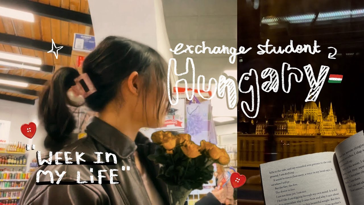 week in my life: exchange student in Budapest, Hungary VLOG