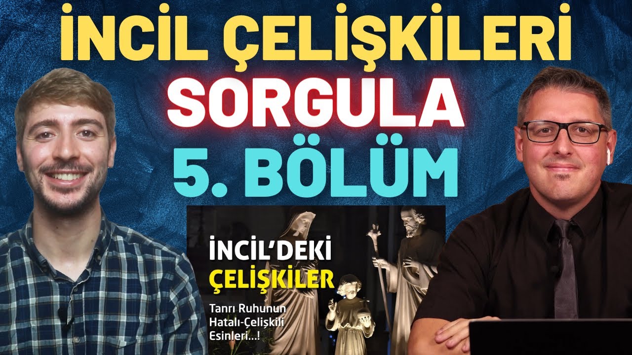 İncil'deki Çelişkiler ve Tutarsızlıklar - Soy Ağacı, Antik Biyografi w/ Marc Madrigal | Sorgula #5