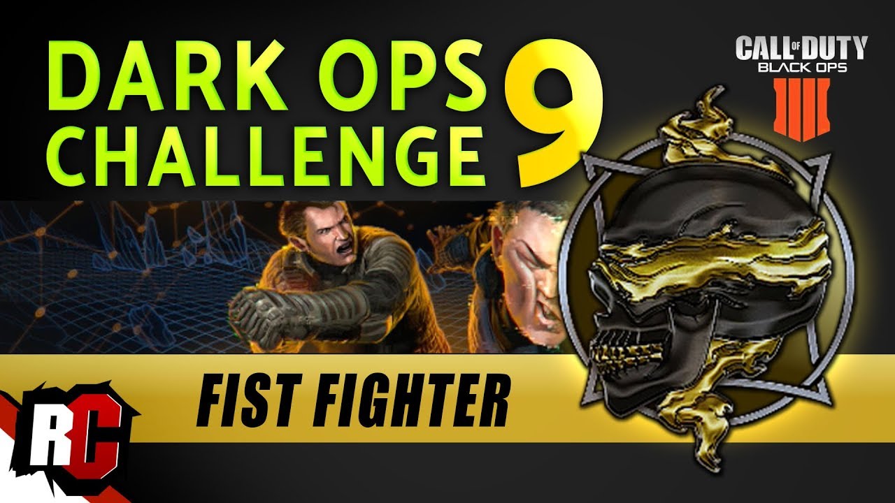 Black Ops 4 | Dark Ops Challenge 9 (BLACKOUT) Fist Fighter Challenge in Battle Royal