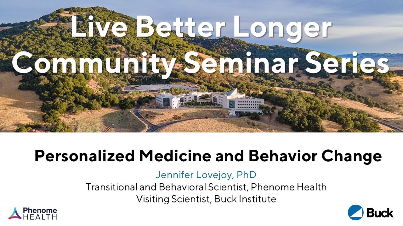 Dec 3, 2025: Personalized Medicine and Behavior Change - Jennifer Lovejoy, PhD