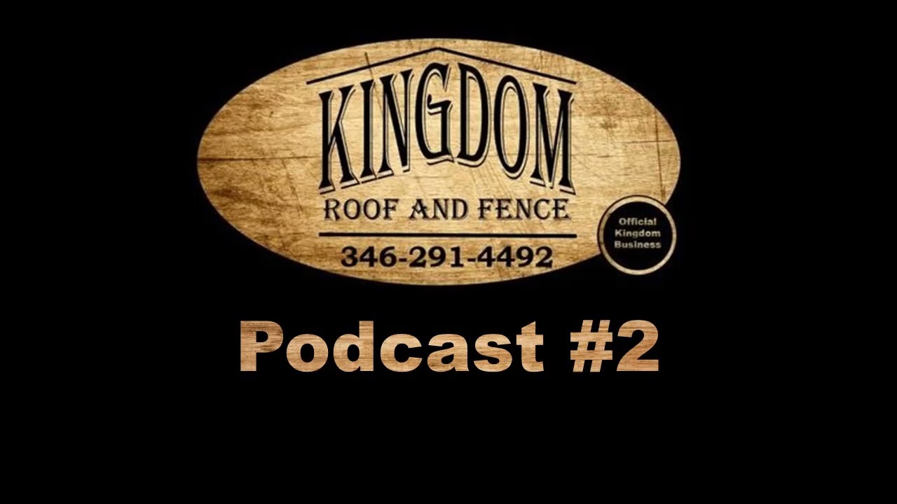 Roofing Contractor and Decorative Fence Company 2021 Podcast #2