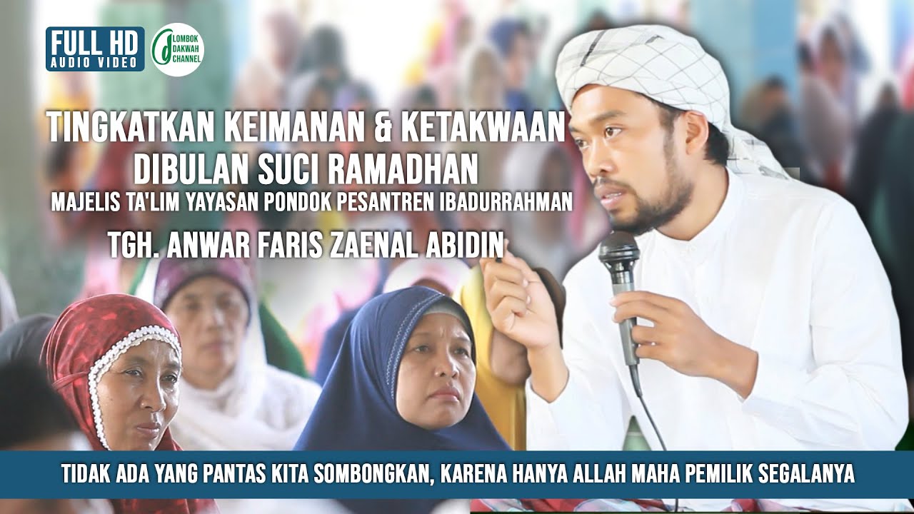 TGH. ANWAR FARIS ZAINAL ABIDIN | Bersedekahlah sekalipun hanya dengan sepotong buah kurma
