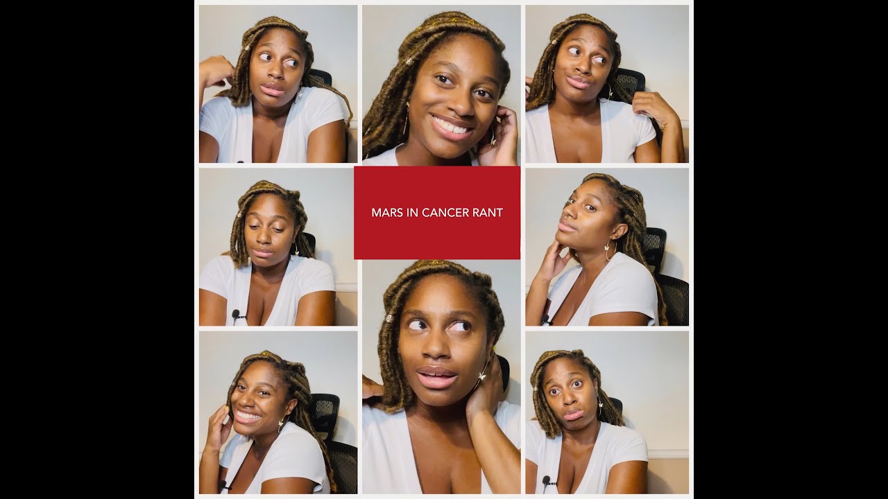 Mars In Cancer Rant | A Low Key Self Drag | Confidence, Assertion, Aggression