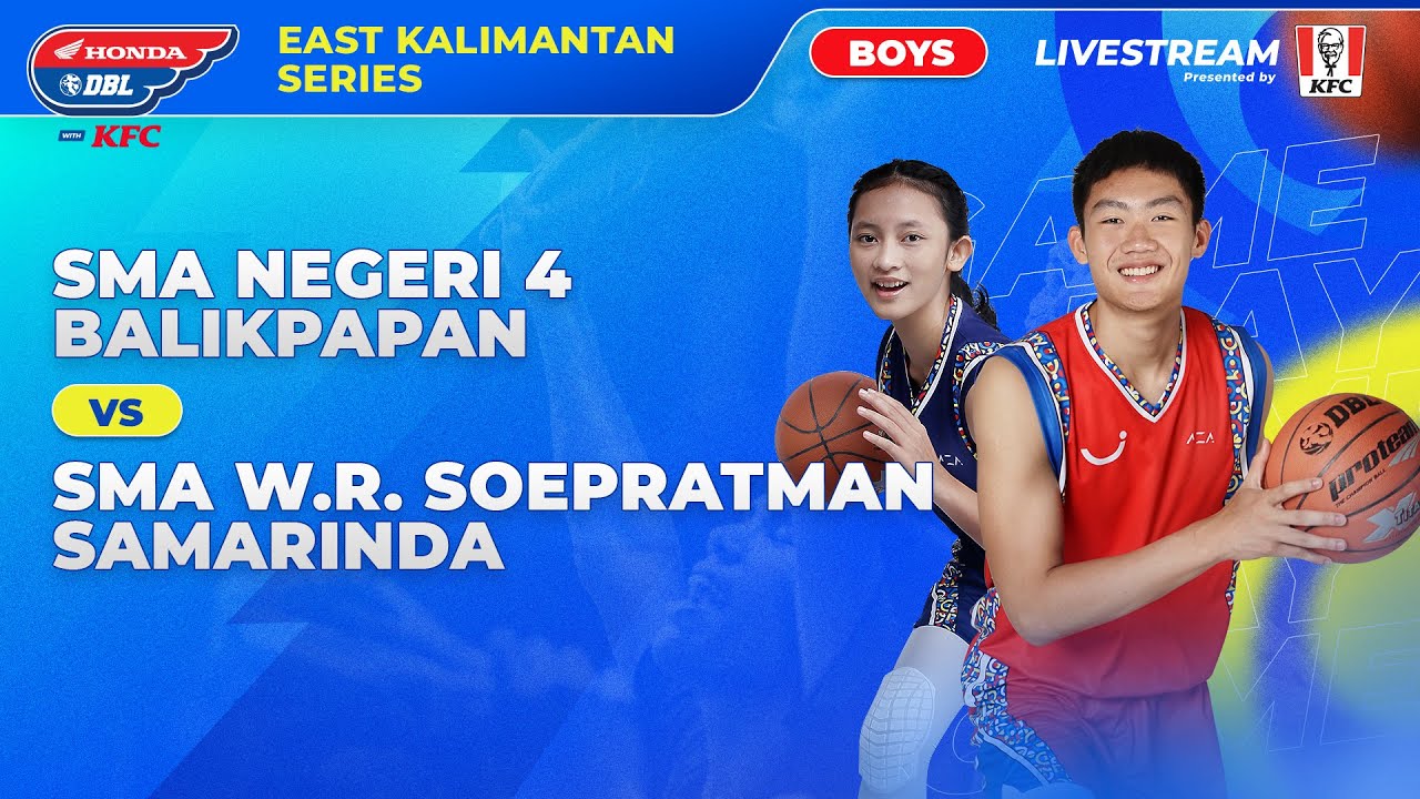 SMAN 4 BALIKPAPAN VS SMA W.R. SOEPRATMAN SAMARINDA