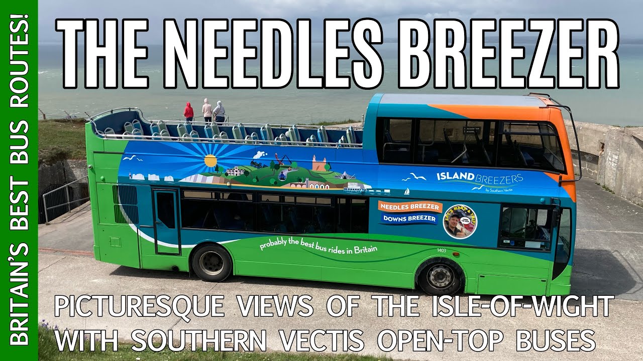 The Needles Breezer.  My Picturesque Journey on one of The Isle-of-Wight's Open-top Buses.