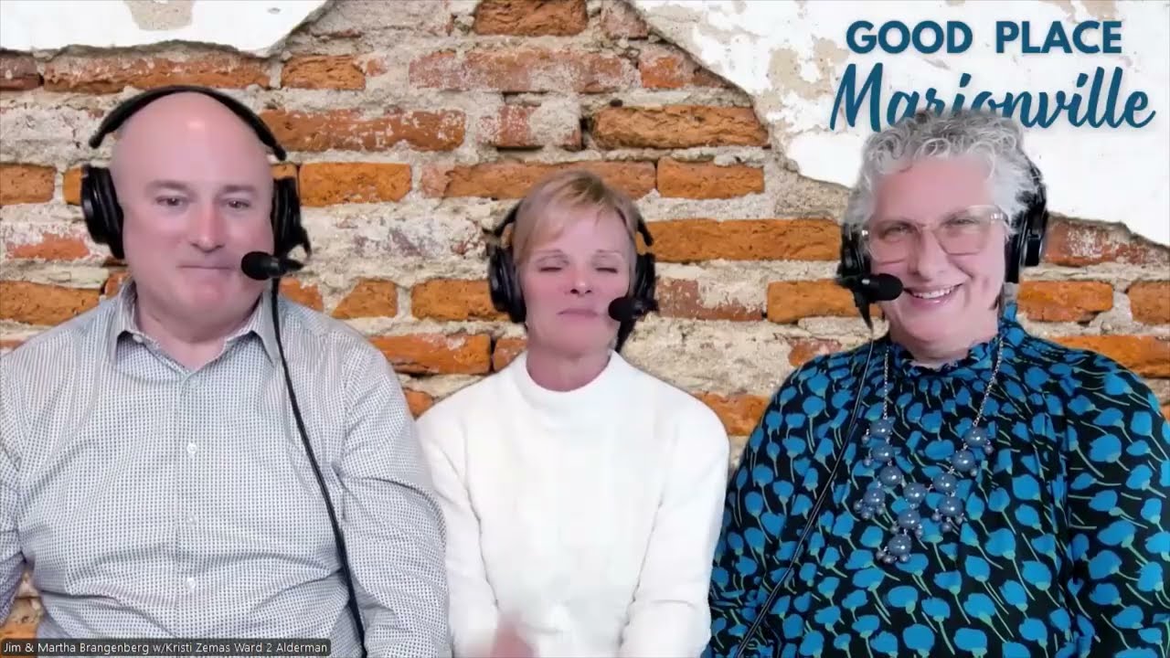 Good Place Marionville Podcast #72 City Government leadership – Aldermen elections