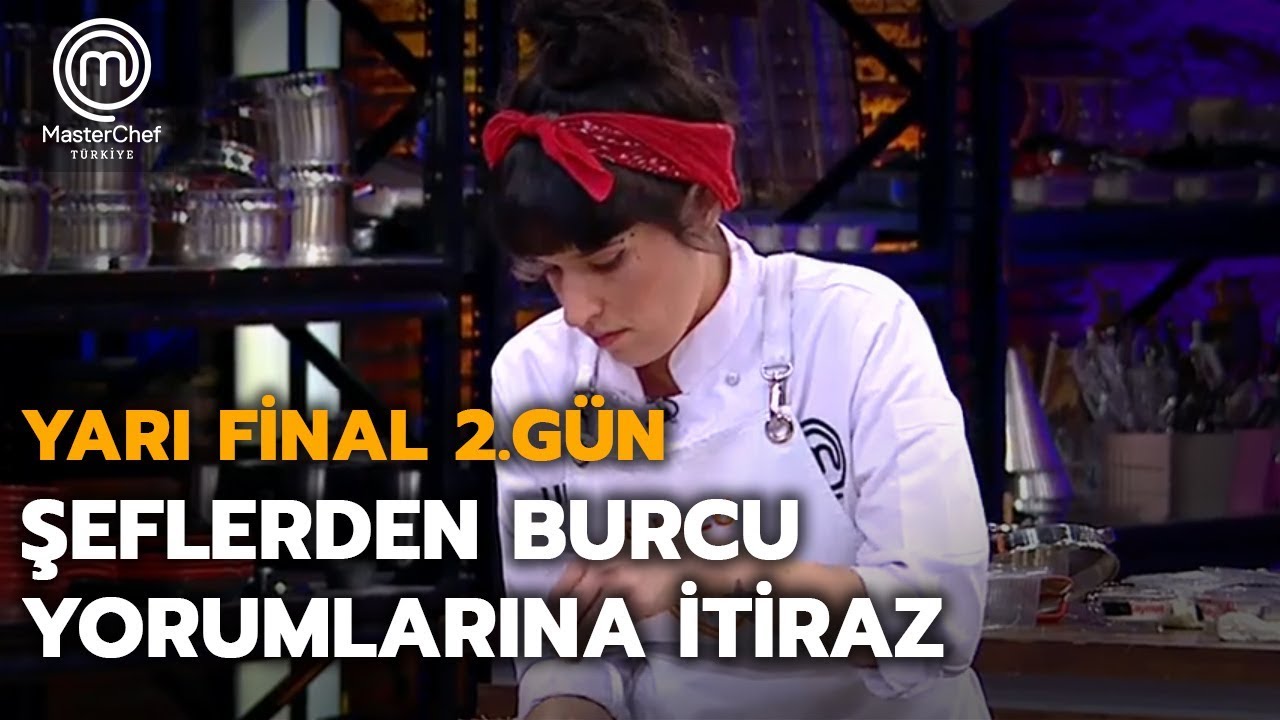 Elenen yarışmacıların Burcuya yaptığı yoruma şeflerden itiraz! | Yarı Final | MasterChef T&uuml;rkiye
