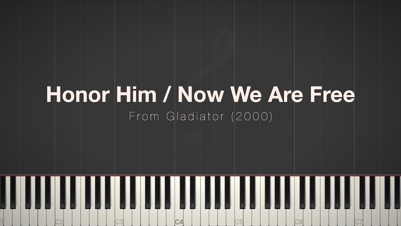 Now We Are Free / Honor Him (from 