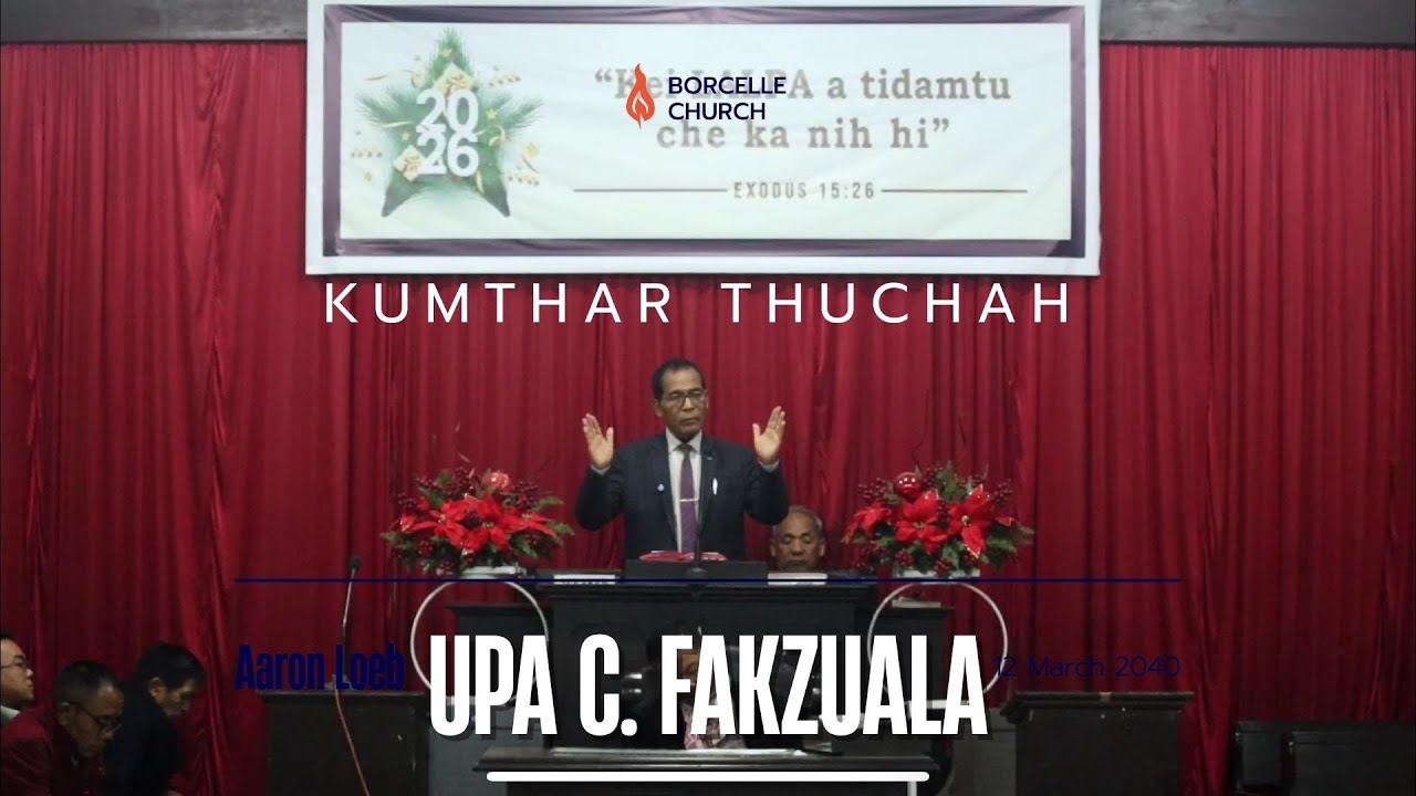 UPA C. FAKZUALA - KUMTHAR THUCHAH