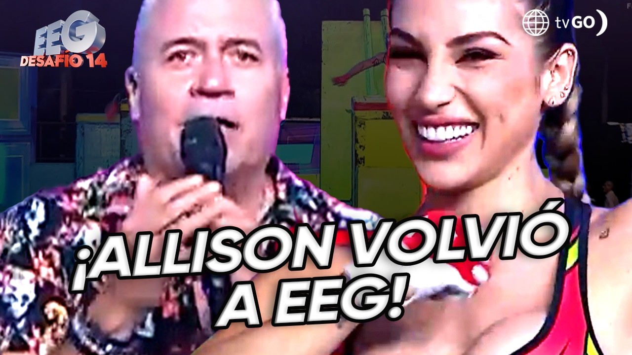EEG Desaf&iacute;o 14: Allison Pastor regres&oacute; a Esto Es Guerra (HOY)