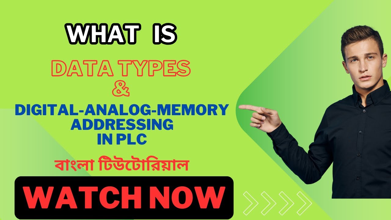 PLC Data Types & Input (I), Output (Q) & Memory (M) Addressing In TIA Portal | Bangla Tutorial 2024