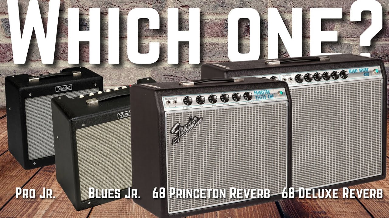Какой ламповый усилитель Fender стоит купить? (Pro Jr. • Blues Jr. • Princeton • Deluxe Reverb)