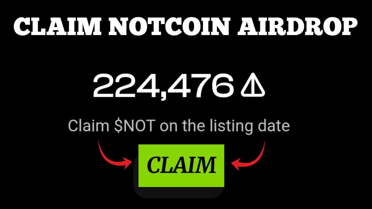 Notcoin Airdrop Claim | Notcoin Airdrop Claims and Listing Update