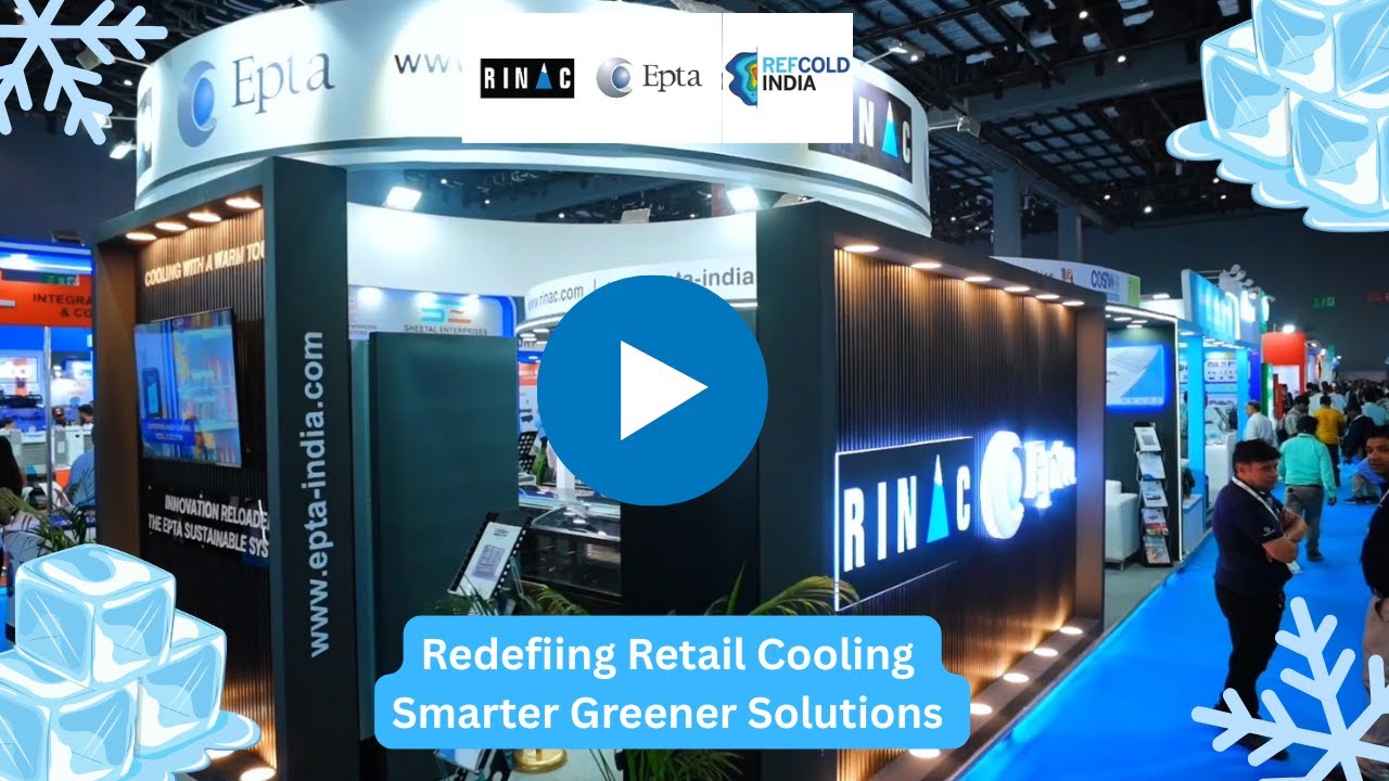 Rinac x Epta at REFCOLD India 2025 | Showcasing Smart, Sustainable Refrigeration Solutions