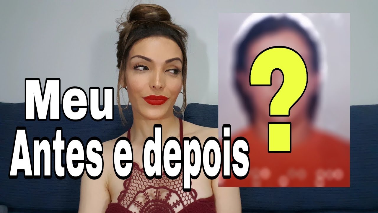 MEU ANTES E DEPOIS DA TRANSIÇÃO