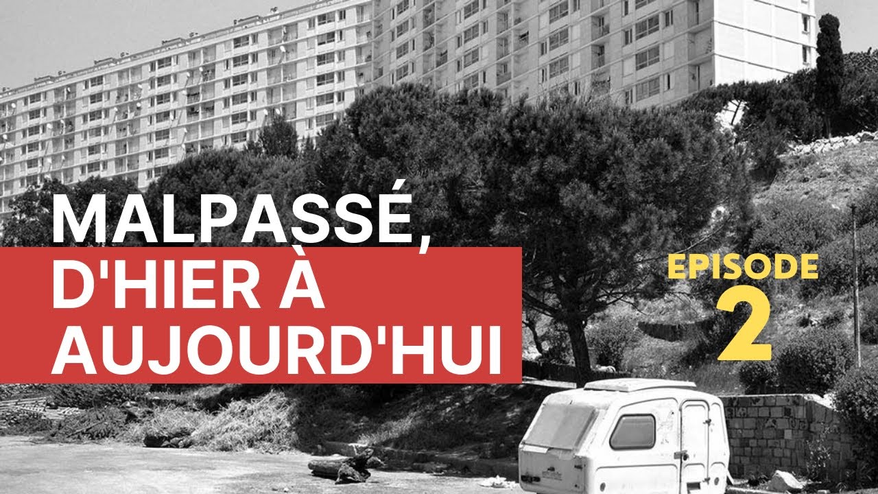 Malpassé, d'hier à aujourd'hui - Épisode 2
