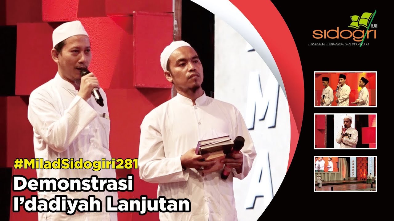 Demonstrasi I'dadiyah Lanjutan | Milad Sidogiri 281 | Pondok Pesantren Sidogiri