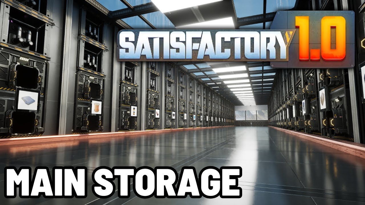 Efficient Main Storage in Satisfactory 1.0
