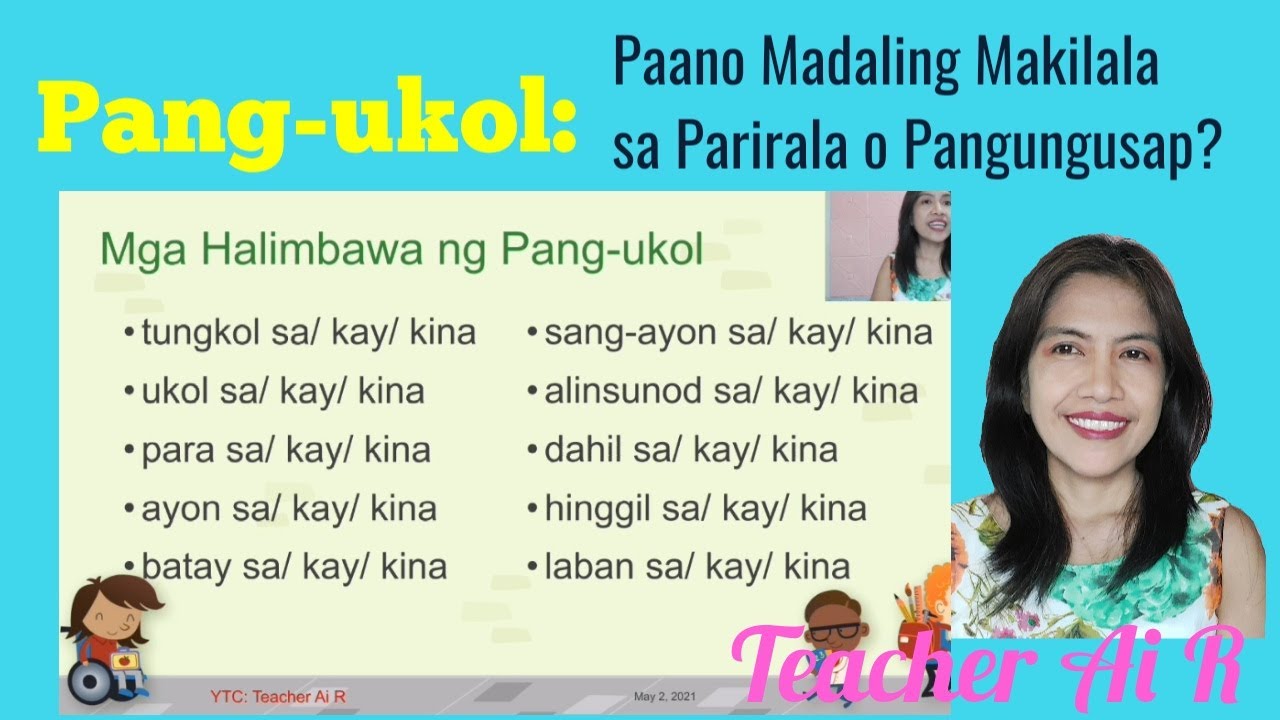 Pang-ukol II Paano Madaling Makilala sa Parirala o Pangungusap II Teacher Ai R