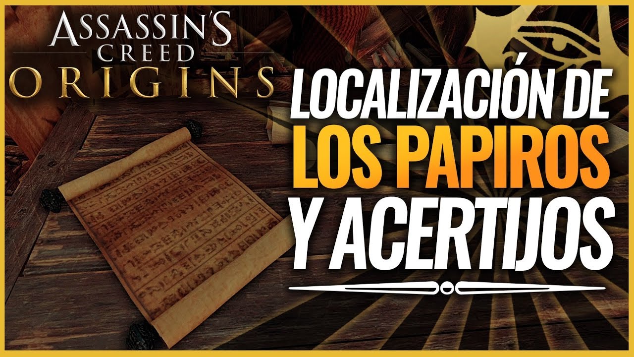 Assassin’s Creed Origins | Localización y SOLUCIÓN de todos los Acertijos de PAPIRO
