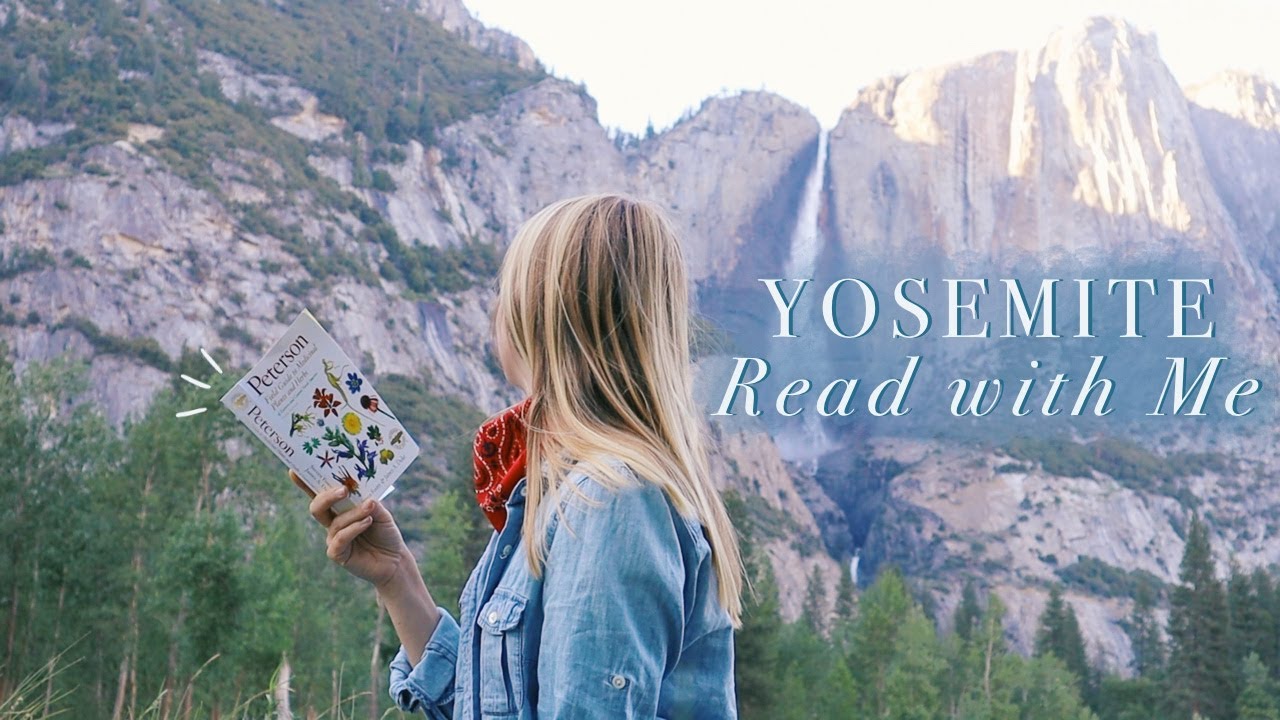 YOSEMITE READ WITH ME || 1 hr of reading with scenic views, natural ambience, & cinematic music