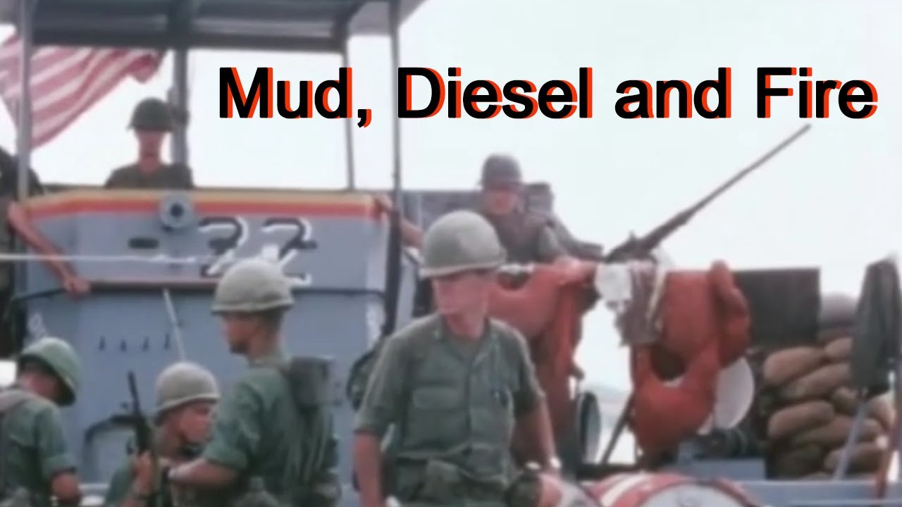 Mud, Diesel and Fire - The US 9th Infantry Vietnam War