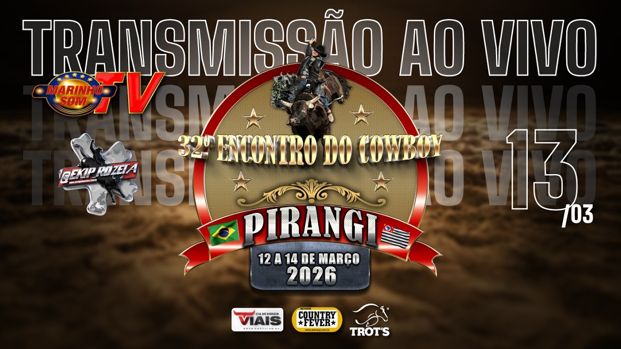22º ENCONTRO DE COWBOYS DE PIRANGI-SP 13/03/2026