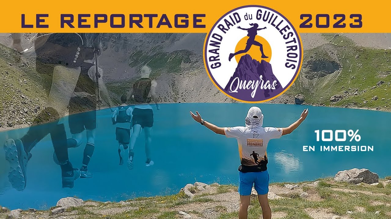 Grand Raid du Guillestrois et du Queyras by Raidlight 2023 - Le reportage