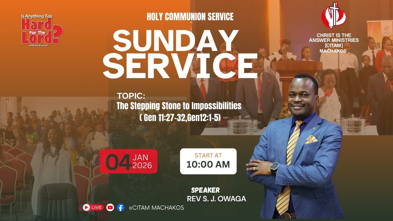 The Stepping Stone to Impossibilities || REV S J  OWAGA || SUNDAY SERVICE ||  4TH  JANUARY 2026.