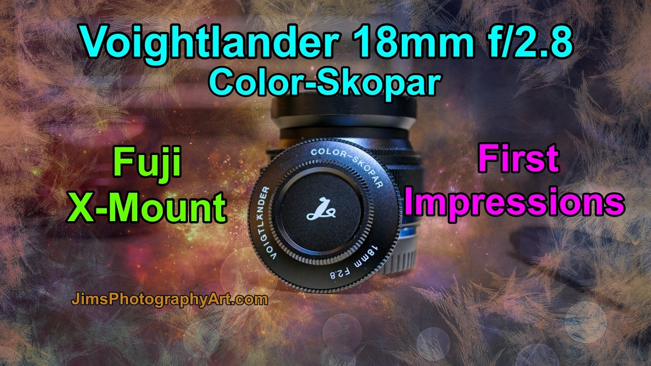 Voightlander 18mm F/2.8 Color-Skopar, крепление Fuji X, Fuji X-E5, первые впечатления