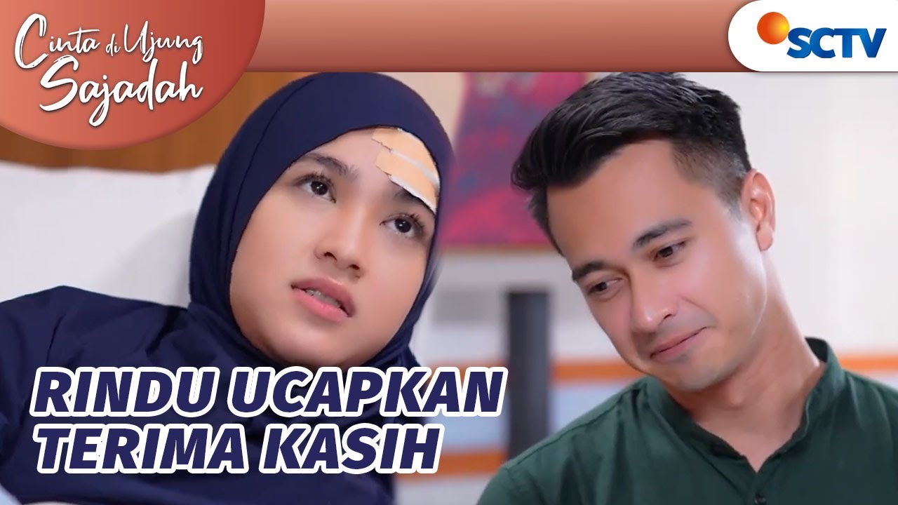 Rindu Malu-malu Bilang Makasih ke Adi | Cinta Di Ujung Sajadah Episode 41