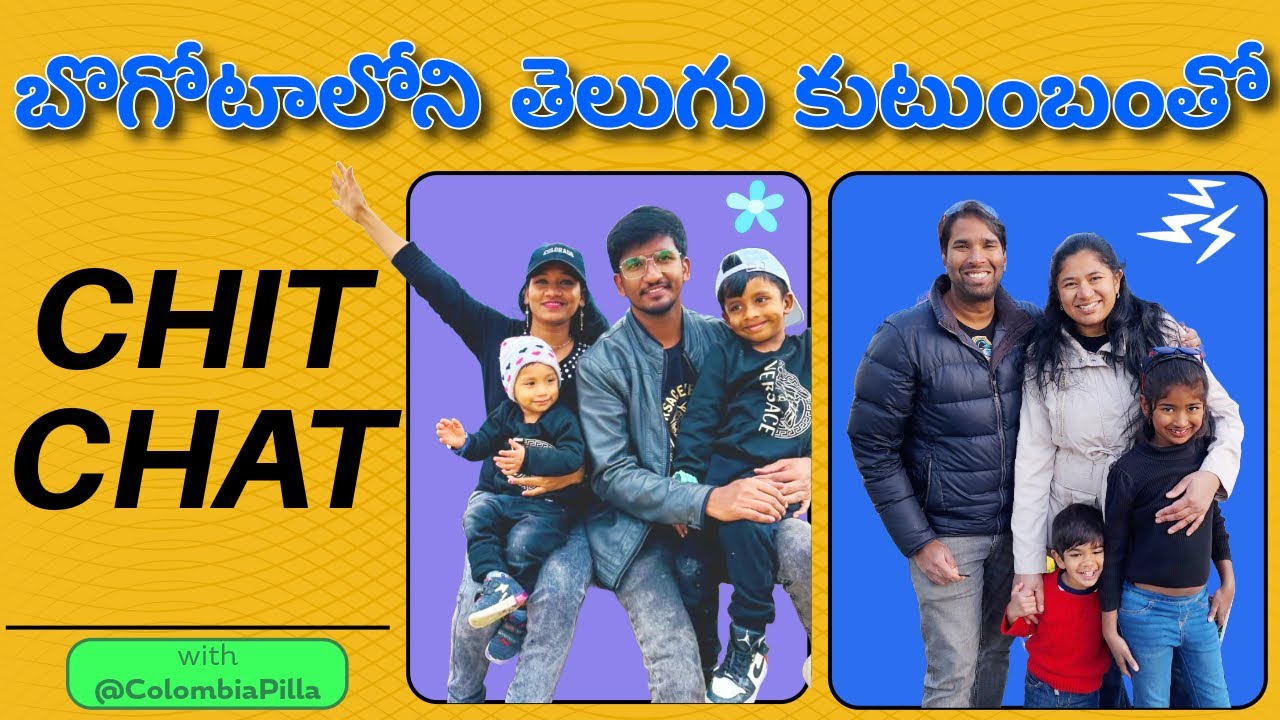 కొలంబియాలోని బొగోటాలో తెలుగు కుటుంబంతో ఇంటర్వ్యూ 