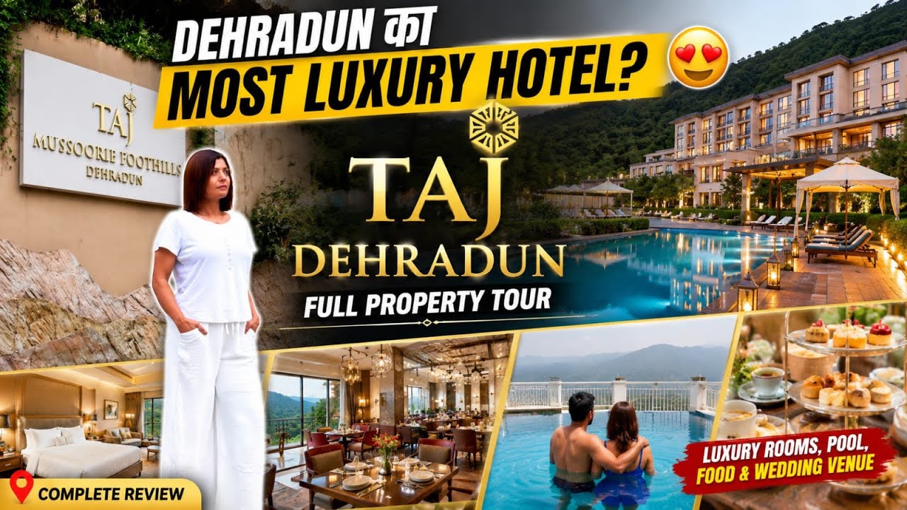 Most Luxury Hotel in Dehradun? 😍 Taj Dehradun Full Property Tour