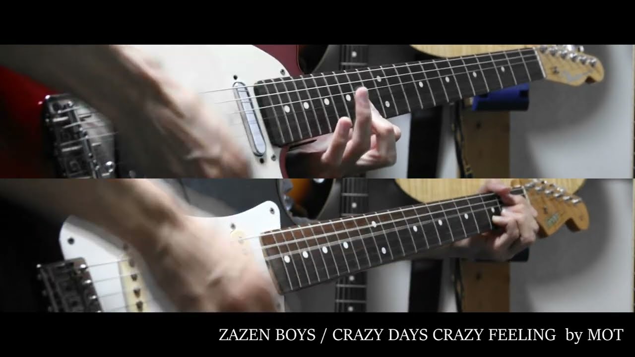 [copy] ZAZEN BOYS / CRAZY DAYS CRAZY FEELING [ギター]