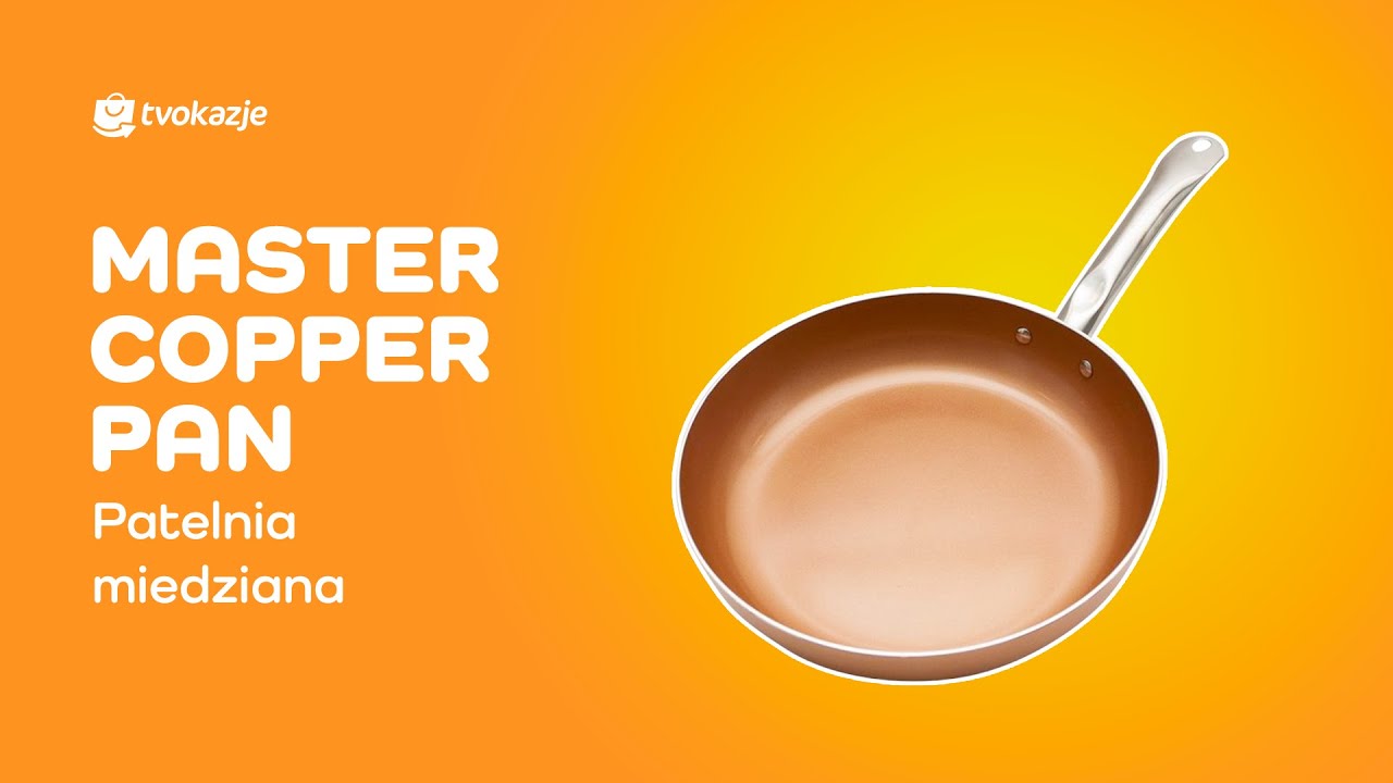Master Copper Pan - patelnia miedziana od TV Okazje!