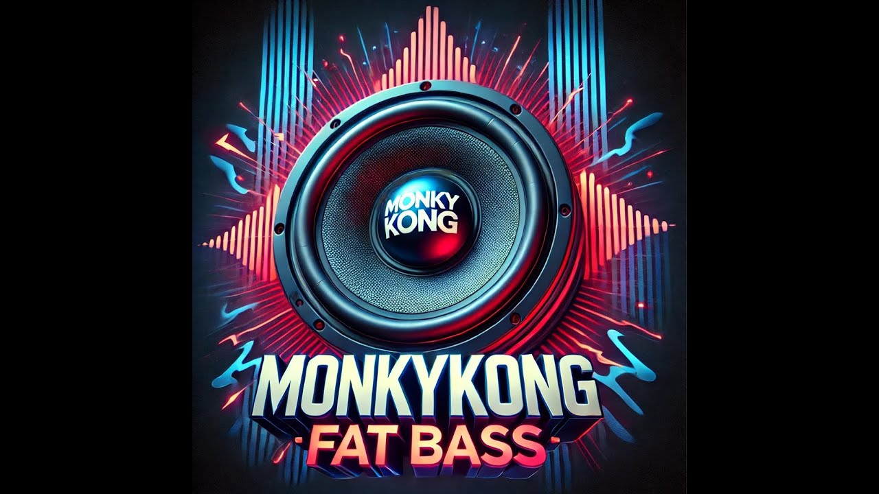 Monkykong - Fat Bass #techhouse
