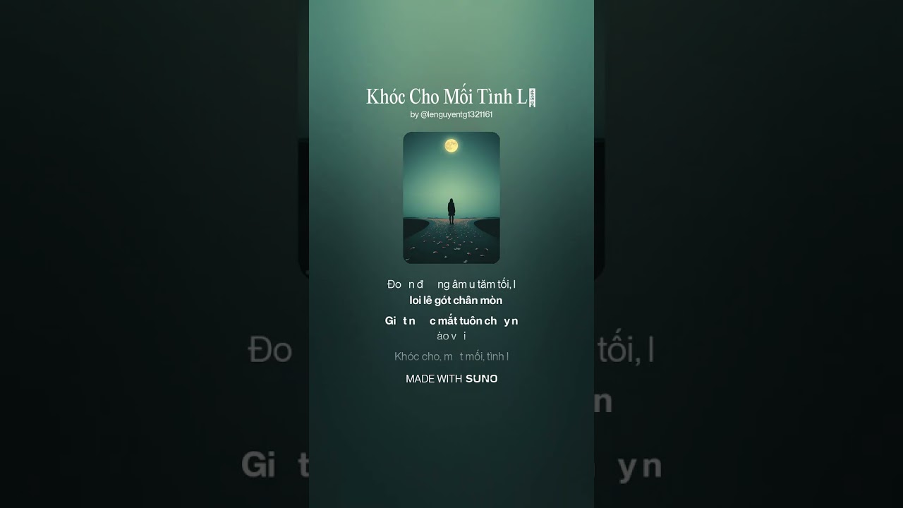Khóc Cho Mối Tình Lỡ (nhạc và lời Chí Thành Danh, số 588) cover AI 