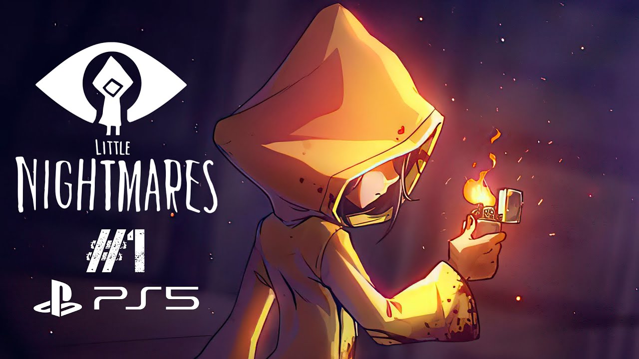 PS5 МАЛЕНЬКИЕ КОШМАРИКИ ➤ LITTLE NIGHTMARES  ➤ Прохождение #1