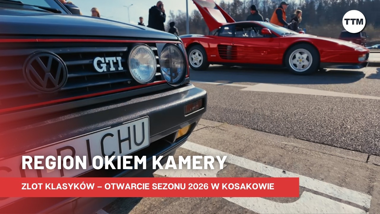 Zlot Klasyk&oacute;w &ndash; Otwarcie Sezonu 2026 w Kosakowie