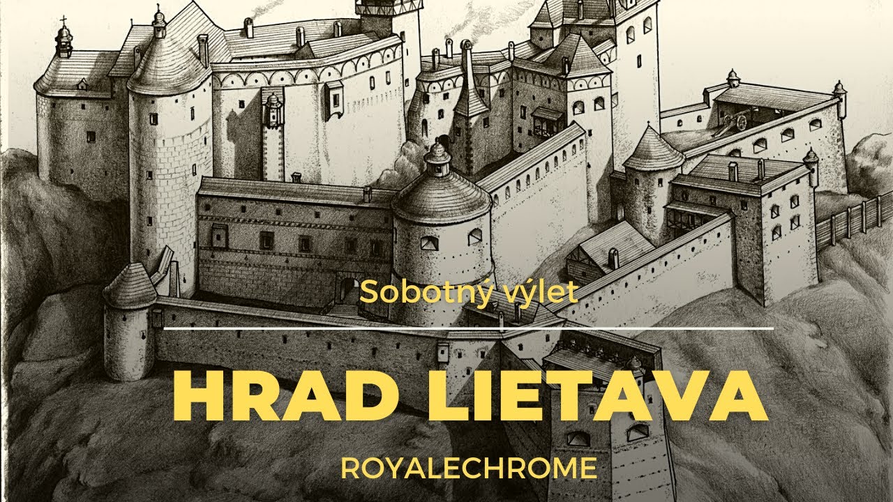 HRAD LIETAVA - sobotný výlet